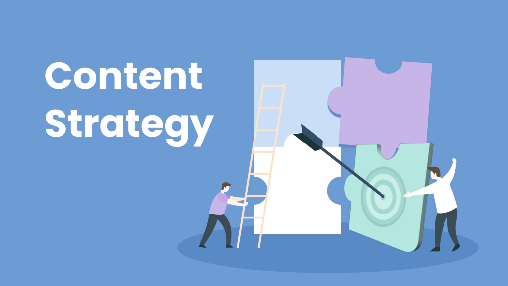 Content Strategy What it is and How to Create One