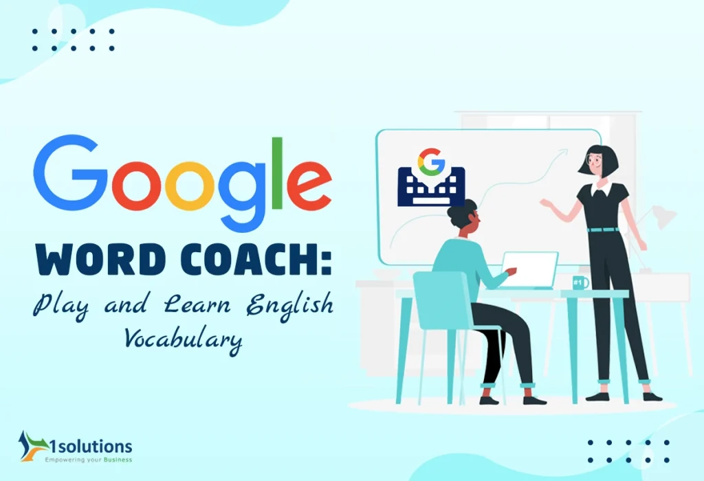 Google Word Coach – Play and Learn English Vocabulary