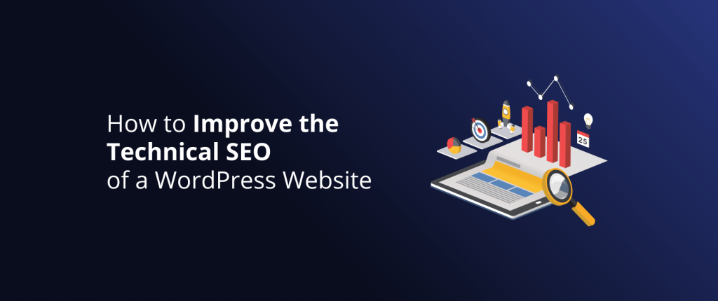 How to Improve the Technical SEO of a WordPress Website