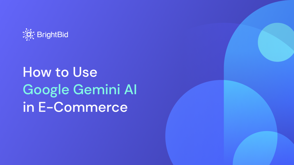 How to Use Google Gemini AI in E Commerce