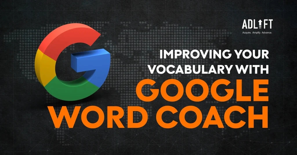 Improving Your Vocabulary with Google Word Coach 5 11zon scaled 1